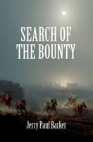 Search Of The Bounty 0595379648 Book Cover