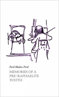 Memories of a Pre-Raphaelite Youth 1843680858 Book Cover