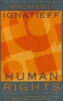 Human Rights as Politics and Idolatry 0691088934 Book Cover
