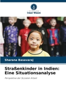 Straßenkinder in Indien: Eine Situationsanalyse (German Edition) 6207710274 Book Cover