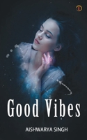 Good Vibes 9354462650 Book Cover