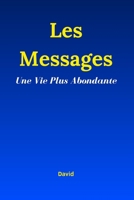 Une Vie Plus Abondante: Un voyage au Verger de la Connaissance B0BTJHNN4S Book Cover