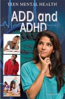ADD and ADHD 1477717498 Book Cover