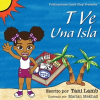 T Ve una Isla 0998394149 Book Cover