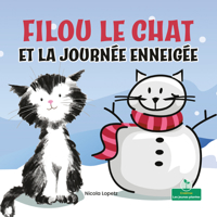 Filou Et La Journ�e Enneig�e null Book Cover