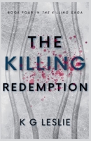The Killing Redemption (The Killing Saga) B0GYTFJPMM Book Cover