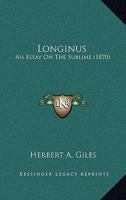 Longinus: An Essay On The Sublime 1164831399 Book Cover