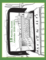 18 Months Jewish Calendar 5781: Jewish Calendar 2020-21 B08FP54WFS Book Cover