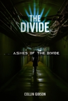 Ashes of The Divide B0DXPMLDBW Book Cover