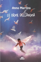 LE ORME DELL'ANIMA B09Y2TCQ32 Book Cover