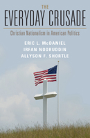 The Everyday Crusade 1009014587 Book Cover