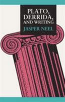 Plato, Derrida, and Writing 0809314401 Book Cover