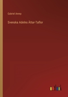 Svenska Adelns �ttar-Taflor 3368215485 Book Cover