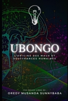 Ubongo: L'origine des maux et souffrances humaines B09SXWWNLN Book Cover