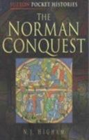The Norman Conquest (Pocket Histories) 0750919531 Book Cover