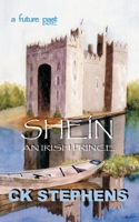 SHEÍN: An Irish Prince 0989030938 Book Cover