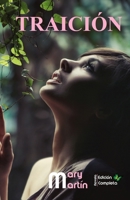 Traición: Edición Completa (Spanish Edition) B08KR49SFJ Book Cover