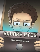 Square Eyes 1398425796 Book Cover