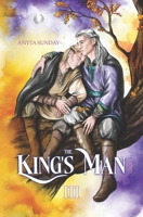 The King's Man: Book III 3947909780 Book Cover
