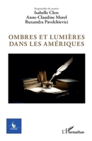 Ombres et lumières dans les Amériques (French Edition) 2336422441 Book Cover
