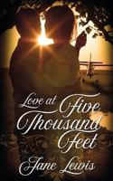 Love at Five Thousand Feet 1509217142 Book Cover