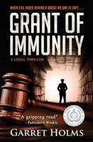 Grant of Immunity 1503114783 Book Cover
