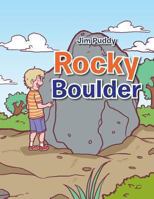 Rocky Boulder 1483684652 Book Cover