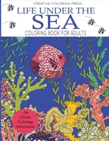 Life Under the Sea Coloring Book for Adults 1942268696 Book Cover