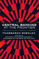 Central Banking at the Frontier: Creating a Digital Financial Landscape 1837971315 Book Cover