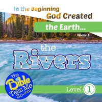 In the Beginning God Created the Earth - the Rivers 1948940264 Book Cover