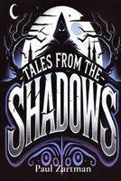 Tales from the Shadows B0DRZ7MRQK Book Cover