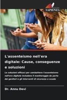 L'assenteismo nell'era digitale: Cause, conseguenze e soluzioni (Italian Edition) 6208569346 Book Cover