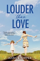 Louder Than Love 1953863000 Book Cover