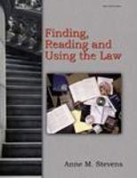 Finding, Reading and Using the Law (The West Legal Studies Series) 0314125787 Book Cover