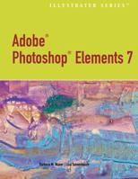 Adobe Photoshop Elements 6.0 - Illustrated 142399941X Book Cover