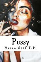 Pussy: And other short stories 1546704892 Book Cover