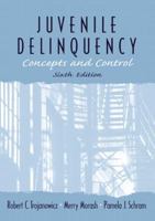 Juvenile Delinquency: Concepts and Control 0139067108 Book Cover