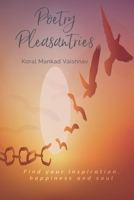Poetry Pleasantries B08XH2JRJ6 Book Cover