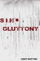 S.I.N Gluttony 099122390X Book Cover