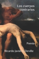 Los cuerpos contrarios: Poesia (Spanish Edition) B0CN9RVMFR Book Cover
