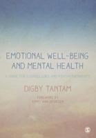 Emotional Well-Being and Mental Health: A Guide for Counsellors & Psychotherapists 1412931096 Book Cover