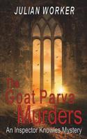 The Goat Parva Murders: An Inspector Knowles Mystery 1910104523 Book Cover