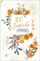 100 Favorite Hymns 1400218993 Book Cover