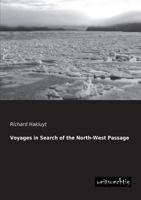 Voyages in Search of the North West Passage 1512216224 Book Cover