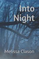 Into Night 1491026219 Book Cover