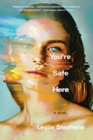 You're Safe Here 166803431X Book Cover