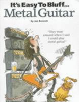It's Easy to Fake Metal Guitar 0711980071 Book Cover