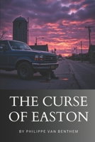 The Curse of Easton: A Novel B0F448CFMX Book Cover