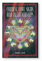 Chinese Love Signs and Relationships 0572025173 Book Cover