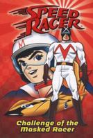 Challenge of the Masked Racer #2 (Speed Racer) 044844805X Book Cover